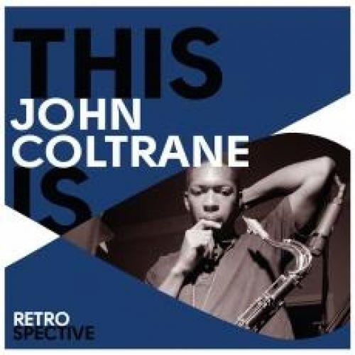 This Is John Coltrane - John Coltrane