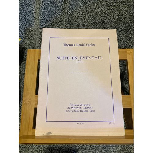 Thomas Daniel Schlee Suite En ventail Pour Orgue Opus 16 Partition Ed. Leduc