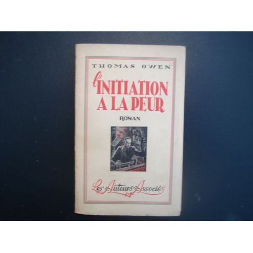 L'initiation A La Peur   de Thomas OWEN  Format Cartonn 