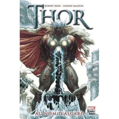 Thor - Au Nom D'asgard   de robert rodi  Format Album 