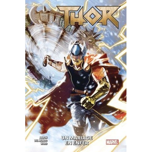 Thor - Tome 1 - Un Mariage En Enfer    Format Album 