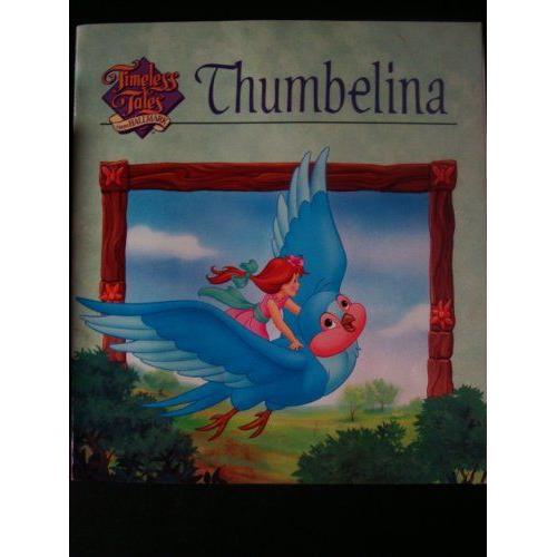 Thumbelina (Timeless Tales From Hallmark)   de Mary Packard; Hans Christian Andersen
