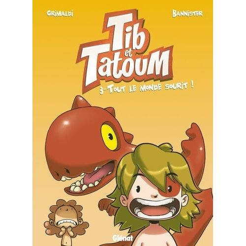 Tib Et Tatoum - Tome 3 - Tout Le Monde Sourit !    Format Album 