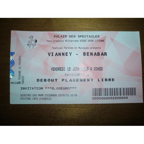 Ticket / Billet De Vianney / Benabar Du Palais Des Spectacles Saint Etienne 2015.