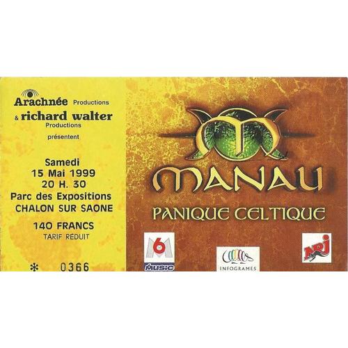 Ticket Concert Manau Du 15 Mai 1999  Chalon Sur Sane