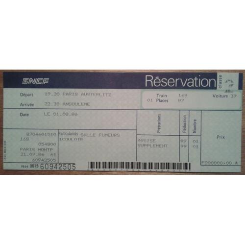 Ticket Sncf Rservation Paris Austerlitz - Angoulme Du 01.08.1986