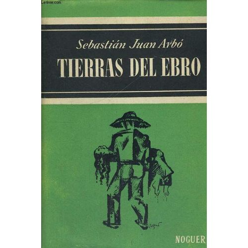 Tierras Del Ebro   de Sebastian Juan Arbo