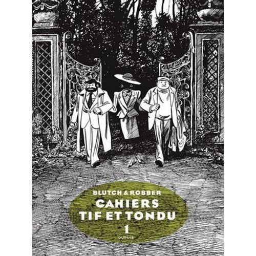 Tif Et Tondu - Cahiers - Tome 1  