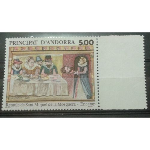 Timbre Andorre Principat D'andorra 1989 Yvert Et Tellier N384 Retable De Saint Michel De La Mosquera Encamp Neuf** Bord De Feuille