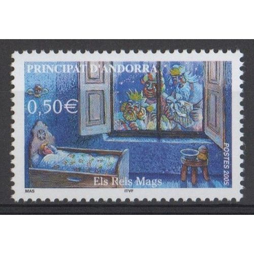 Timbre Andorre Principat D'andorra 2005 Yvert Et Tellier N604 Els Reis Mags Les Rois Mages Neuf** Sans Traces De Charnire