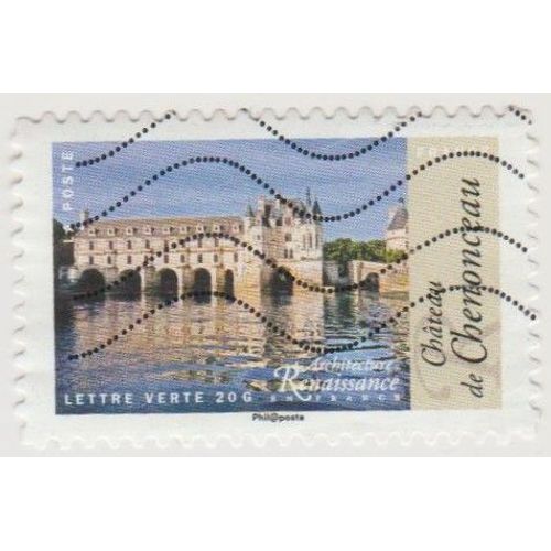 Timbre Autoadhsif . Architecture Renaissance En France . Chateau De Chenonceau.
