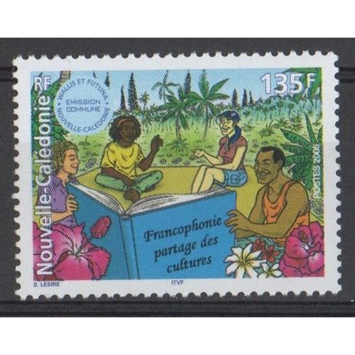 Timbre mission Commune Nouvelle-Caldonie Wallis Et Futuna 2005 Yvert Et Tellier N939 Francophonie Partage Des Cultures Neuf** Sans Traces De Charnire