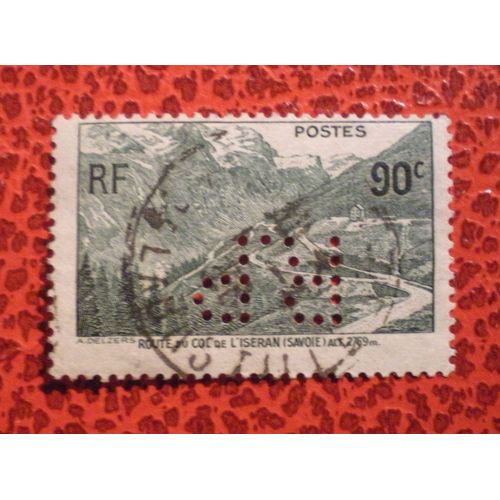 Timbre Oblitr Perfor R.P - France - Ouverture De La Route Du Col De L'iseran - Y&t N 358