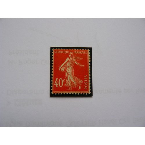 Timbre Type Semeuse Fond Plein N 194 (Type I) 40 C Vermillon Neuf +