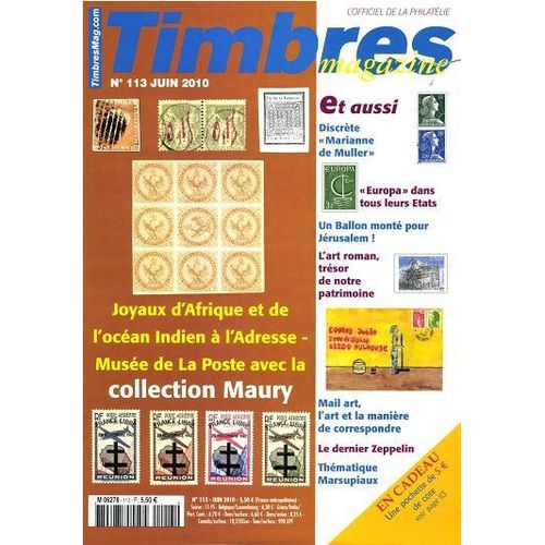Timbres Magazine  N 113 : Joyeux D Afrique Et De L Ocean Indien A L Adresse- Musee De La Poste Avec La Collection Maury