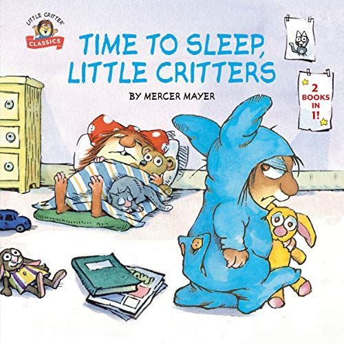 Time To Sleep, Little Critters    Format Broch 
