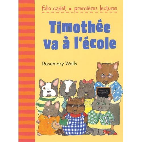 Timothe Va  L'cole    Format Poche 