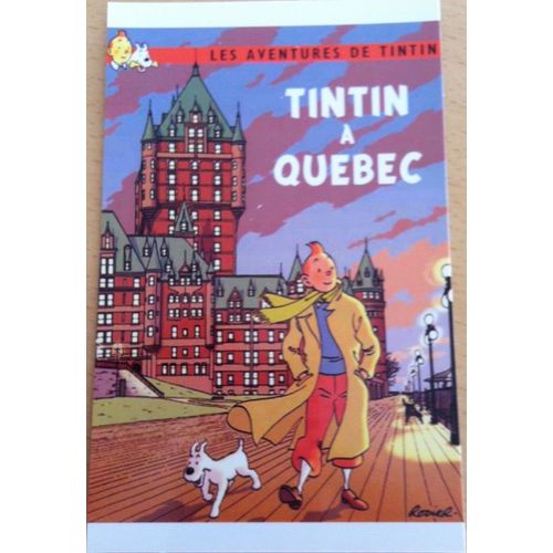 Tintin Au Quebec - Rodier - 10x15cm - Carte Postale