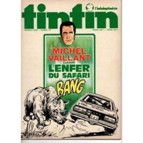 Tintin L'hebdoptimiste  N 107 : Michel Vaillant Dans L'enfer Du Safari