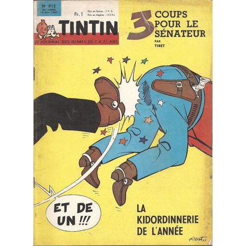 Le Journal De Tintin De 7 A 77 Ans Tintin le Journal des Jeunes de 7 à 77 Ans N° 812 du 14 Mai 1964 | Rakuten