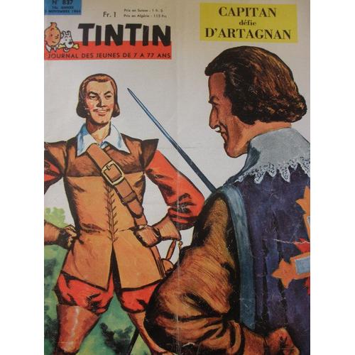 Tintin Le Journal Des Jeunes  N 837 : Tintin Le Journal Des Jeunes N 837 Du 5 Novembre 1964 Capitan Defie D'artagnan