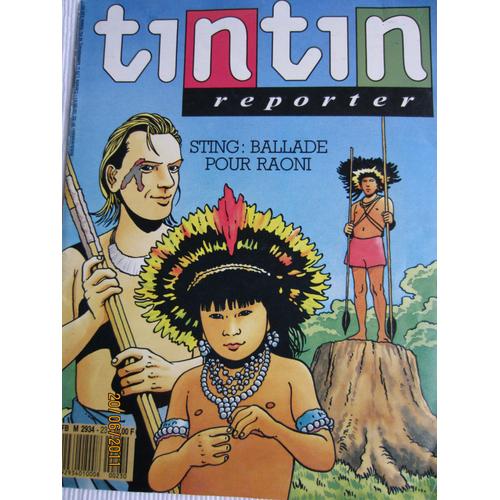 Tintin Reporter 12 Mai 1989 N 23 Sting Ballade Pour Raoni.