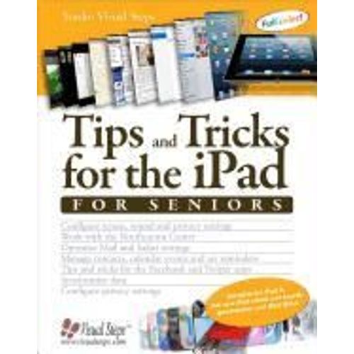 Tips And Tricks For The Ipad For Seniors   de Studio Visual Steps  Format Poche 