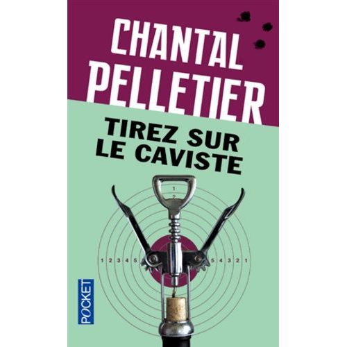 Tirez Sur Le Caviste    Format Poche 