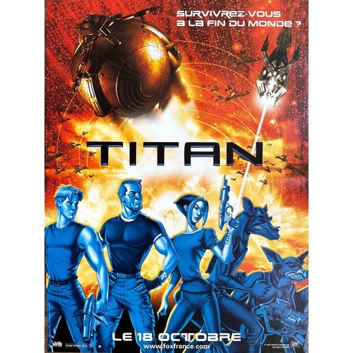 Titan A.E. - Affiche Originale De Cinma - Format 40x60 Cm - Un Film De Don Bluth, Gary Goldman Avec Les Voix De Matt Damon, Bill Pullman, Drew Barrymore - Anne 2000