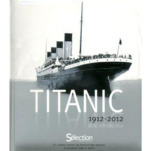 Titanic 1912-2012    Format Beau livre 