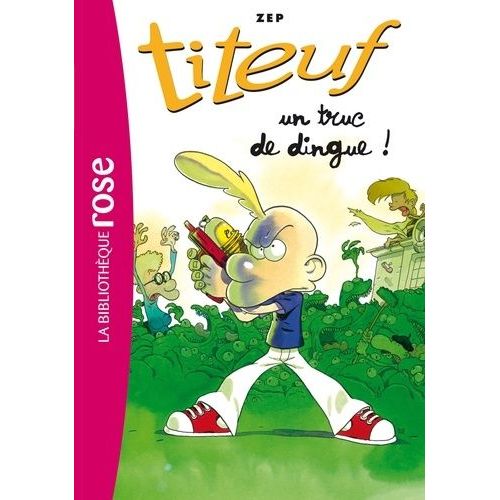 Titeuf Tome 14 - Un Truc De Dingue !   de Zep  Format Poche 