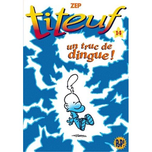 Titeuf Tome 14 - Un Truc De Dingue !   de Zep null  Format Poche 