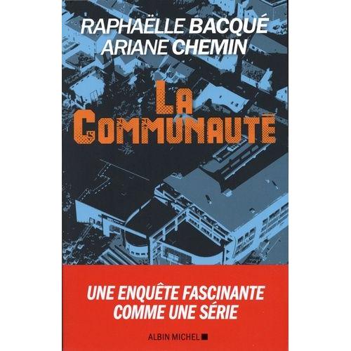 La Communaut   de Bacqu Raphalle  Format Beau livre 