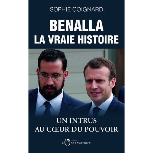 Benalla, La Vraie Histoire    Format Grand Format 