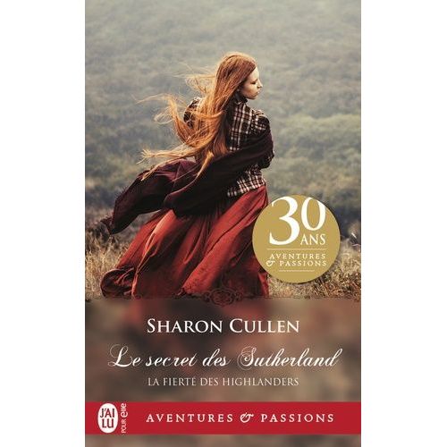 La Fiert Des Highlanders - Tome 1 - Le Secret Des Sutherland    Format Poche 