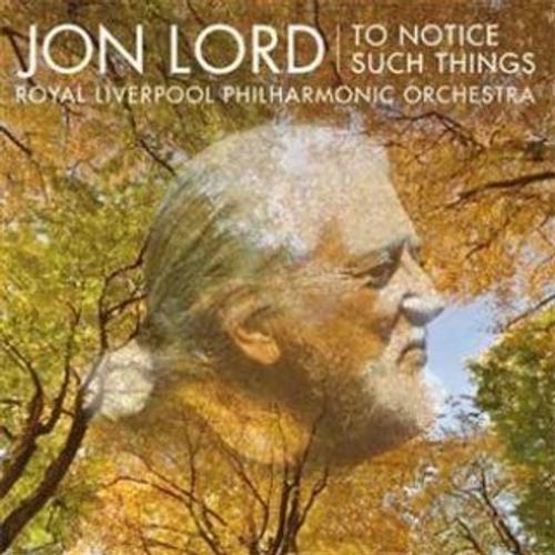 To Notice Such Things - Jon Lord