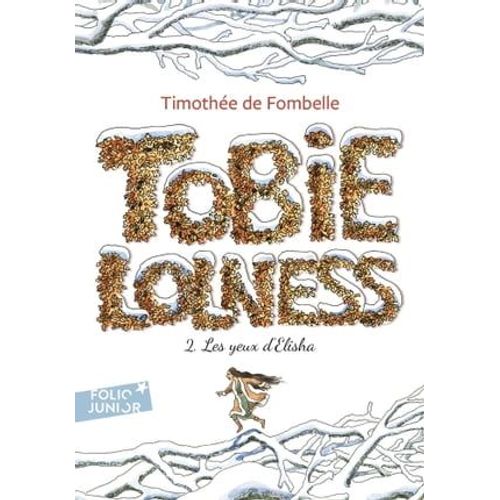 Tobie Lolness (Tome 2) - Les Yeux D'elisha  