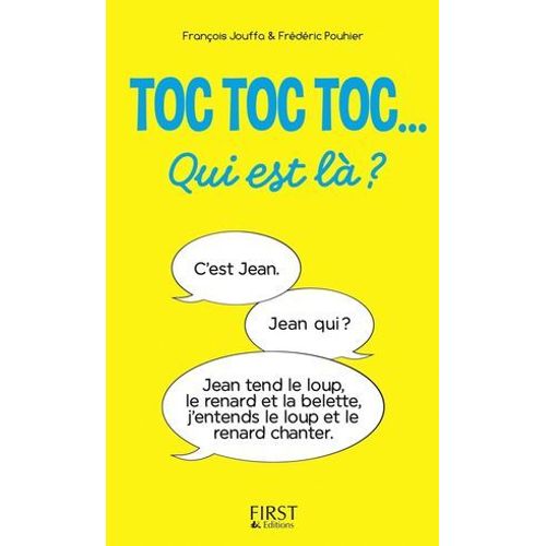 Toc Toc Toc... Qui Est L ? - Des Centaines De Toc Toc Toc Hilarants  