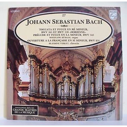Toccata Et Fugue ,  Bwv 565 Et 538 ... Maitres De La Musique N.27 - Johann Sebastian Bach
