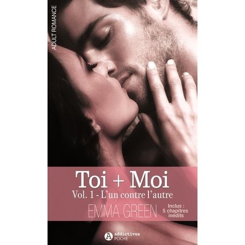 Toi + Moi - Tome 1 - L'un Contre L'autre    Format Poche 