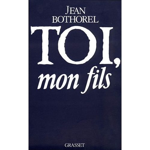 Toi, Mon Fils  