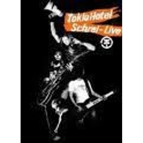 Tokio Hotel : Schrei Live de Tokio Hotel X