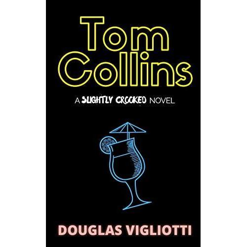 Tom Collins   de Douglas Vigliotti  Format Broch 