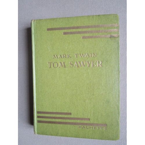 Tom Sawyer   de mark twain