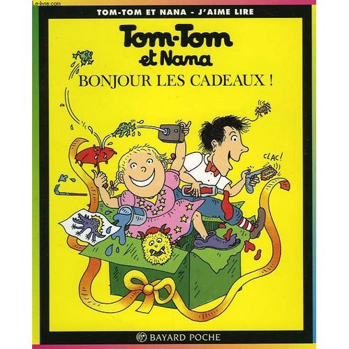 TomTom Et Nana, Bonjour Les Cadeaux !, 13 Rakuten