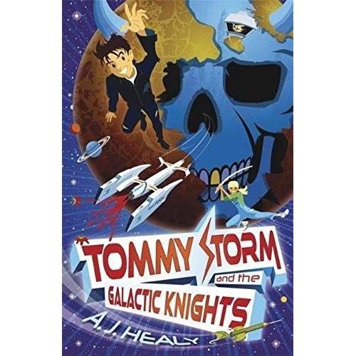 Tommy Storm And The Galactic Knights   de A.J. Healy  Format Broch 