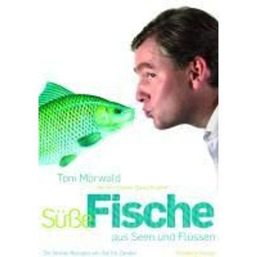 Se Fische Aus Seen Und Flssen   de Toni Mrwald  Format Reli 