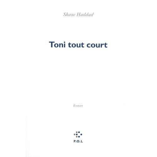 Toni Tout Court    Format Grand Format 