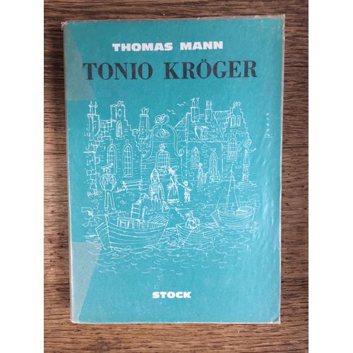 Tonio Krger   de Thomas MANN 