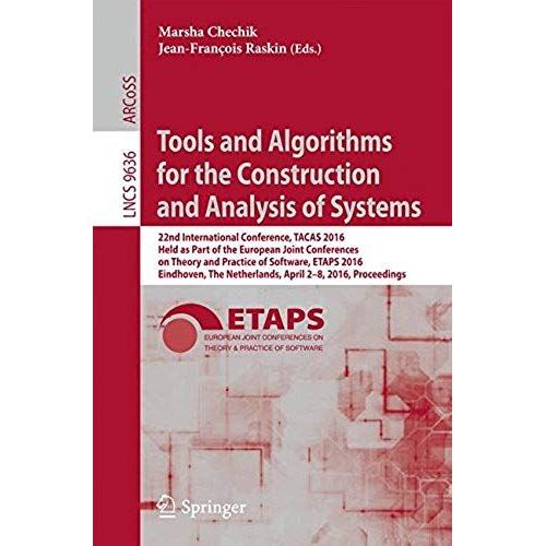 Tools And Algorithms For The Construction And Analysis Of Systems    Format Broch 
